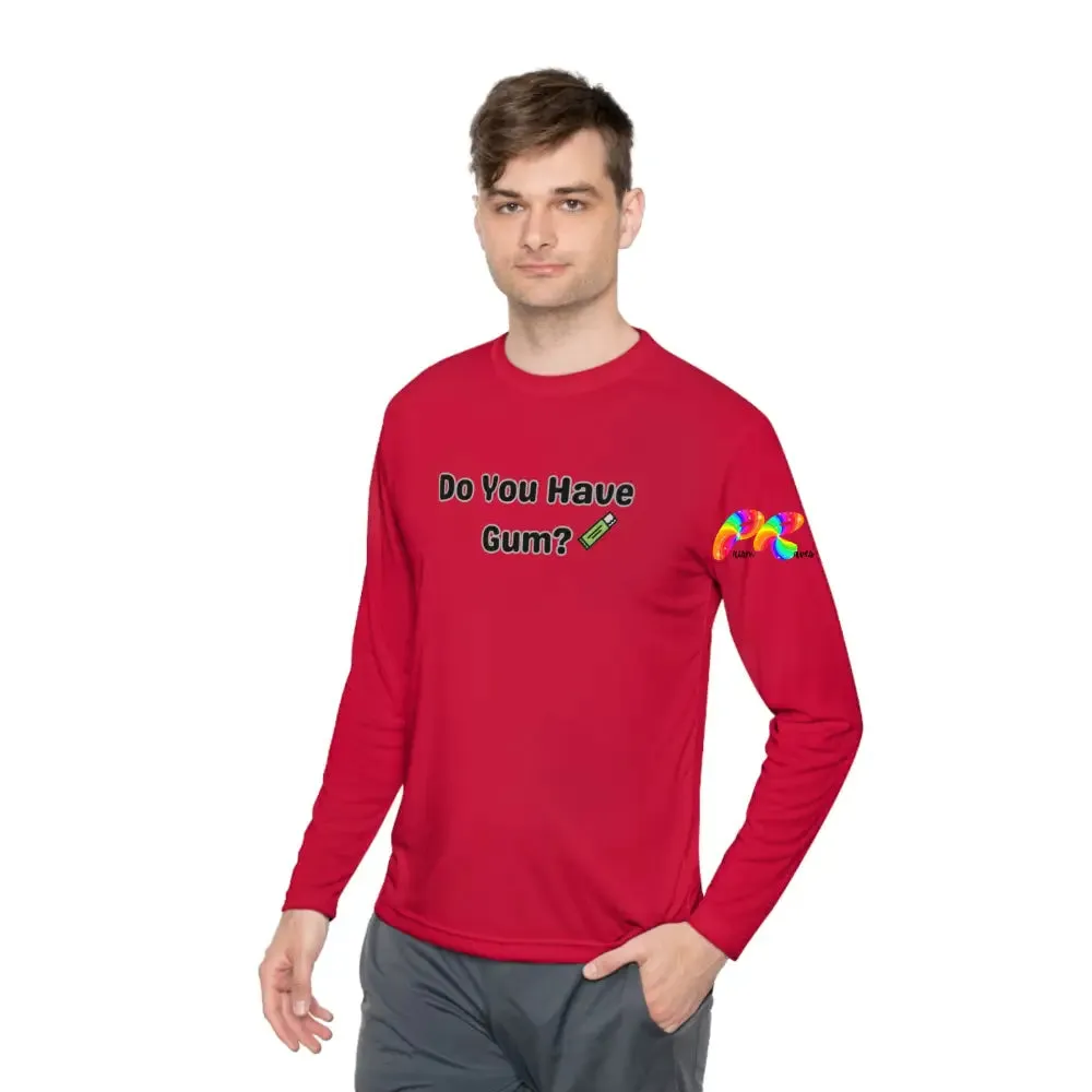 Do You Have Gum Unisex Lightweight Long Sleeve T-Shirt